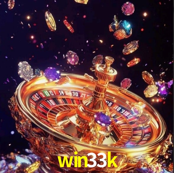 win33k: Seu Cassino Premiado com Pagamentos Rápidos